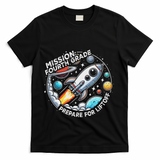 Funny Mission Fourth Grade Back To School Teachers Students T-Shirt - Black