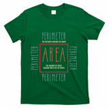 Funny Math Teacher Area Perimeter Cool Math Math Teacher T-Shirt - Green