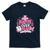 Faith Over Fear Breast Cancer Awareness Cross Bible T-Shirt - Navy Blue