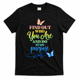 Find Out Who You Are Dolly Quote T-Shirt - Black