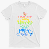 Find Out Who You Are Dolly Quote T-Shirt - White