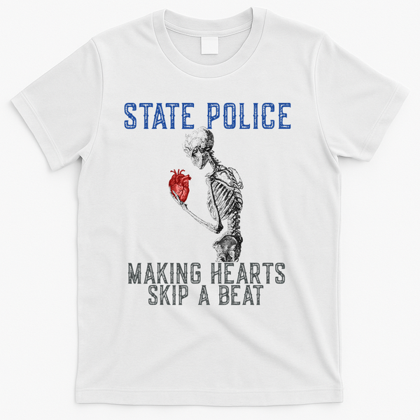 Funny State Police Making Hearts Skip Beat Skeleton Design T-Shirt - White