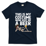 Funny This Is My Costume Give Me Beer Skeleton Halloween T-Shirt - Navy Blue