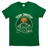 Funny Team Jimothy Raccoon Wilderness T-Shirt - Irish Green