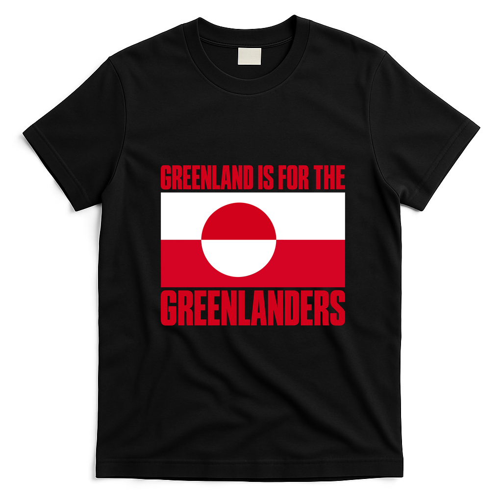 Greenland Belongs To Greenlanders T-Shirt - Black