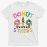 Groovy Donut Stress Just Do Your Best Testing Day Teachers T-Shirt - White