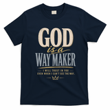 God Is A Way Maker Trust In You Christian Quote T-Shirt - Navy Blue