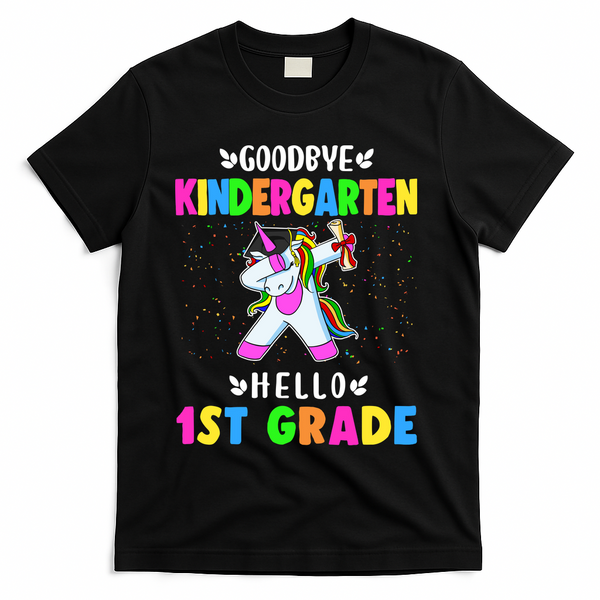 Goodbye Kindergarten Hello First Grade Unicorn Girl T-Shirt - Black