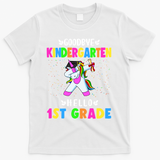 Goodbye Kindergarten Hello First Grade Unicorn Girl T-Shirt - White