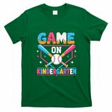 Game On Kindergarten Baseball Students Teachers T-Shirt - Irish Green