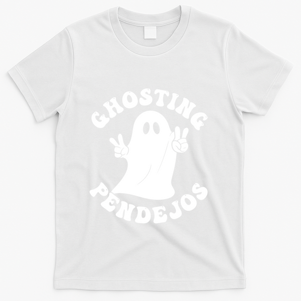 Ghosting Pendejos Funny Mexican Ghost Halloween Meme T-Shirt - White