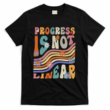Groovy Progress Is Not Linear Teacher Back To School Outfit T-Shirt - Black