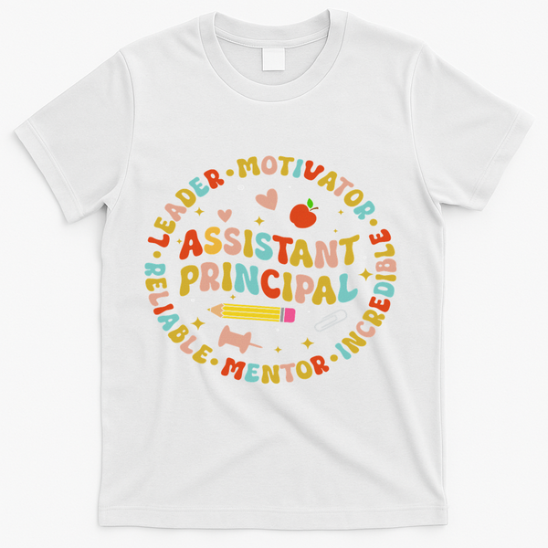 Groovy School Assistant Principal Teacher Appreciation T-Shirt - White