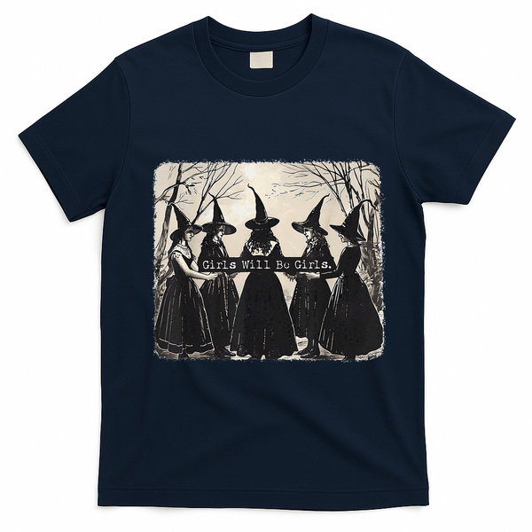 Girl Will Be Girl Funny Witch Halloween Vibes Feminist Gift T-Shirt - Navy Blue