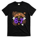 Haunted By 6-7 Halloween 67 Meme Funny T-Shirt - Black