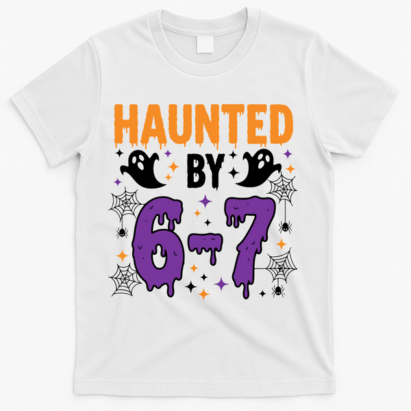 Haunted By 67 Halloween Gift Meme T-Shirt - White