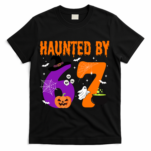 Haunted By 67 Six Seven Halloween 6-7 T-Shirt - Black