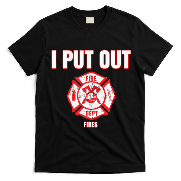 Halloween Costume Funny Firefighter I Put Out Fires Firemen T-Shirt - Black