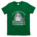 Hello My Name Is Neil Funny Seal Character Gift T-Shirt - Irish Green
