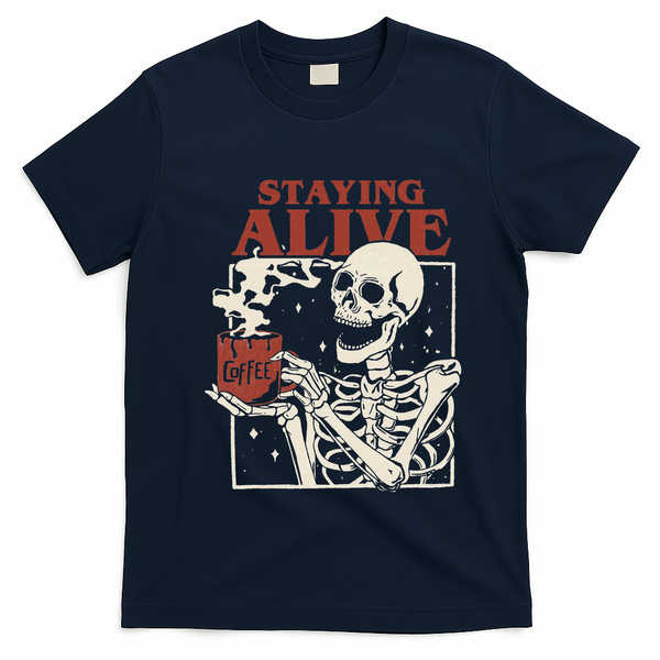 Halloween Staying Alive Skeleton Drink Coffee Funny Skeleton T-Shirt - Navy Blue