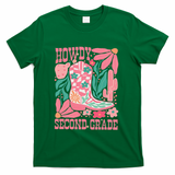 Howdy Second Grade Western 2nd Grade Teacher Cowboy Cowgirl T-Shirt - Green