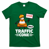Halloween Traffic Cone Costume IM A Traffic Cone T-Shirt - Green