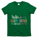 Hello Third Grade Fun 3rd Grade To School Gifts T-Shirt - Green