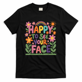 Happy To See Your Face Teacher Flower Back To School T-Shirt - Black