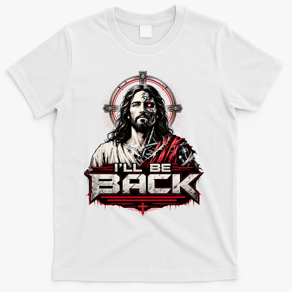 I’ll Be Back Cyber Jesus T-Shirt - White