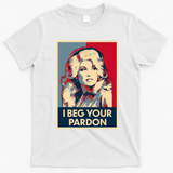 I Beg Your Pardon T-Shirt - White