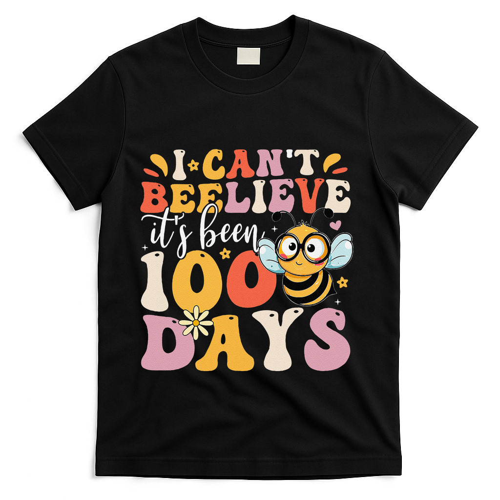 I CanT Believe Its Been 100 Days Funny 100 Days Smarter Bee T-Shirt - Black
