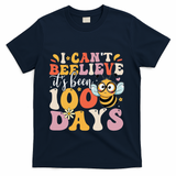 I CanT Believe Its Been 100 Days Funny 100 Days Smarter Bee T-Shirt - Navy