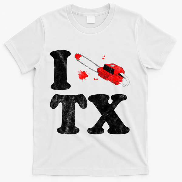 I Love Texas Chainsaw T-Shirt - White