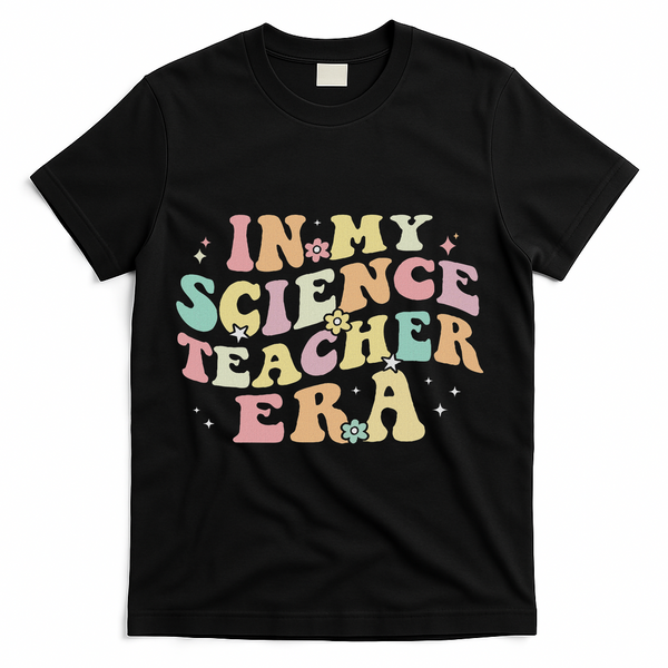 In My Science Teacher Era Retro Back To School Stem Teacher T-Shirt - Black