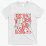 In My Third Grade Era Girl Cute Back To School 3rd Grade Era T-Shirt - White