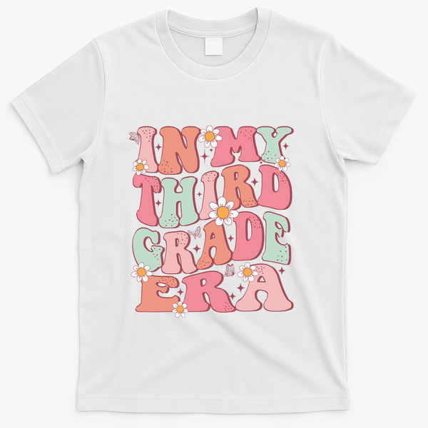 In My Third Grade Era Girl Cute Back To School 3rd Grade Era T-Shirt - White