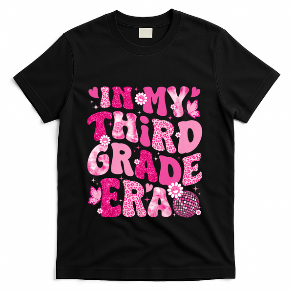 In My Third Grade Era Teachers Women Back To School T-Shirt - Black