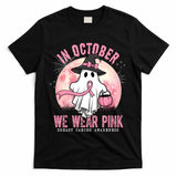 In October We Wear Pink Breast Cancer Halloween Ghost T-Shirt - Black