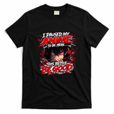 I Paused My Anime To Be Here This Better Be Good Manga T-Shirt - Black