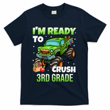 I'm Ready To Crush 3rd Grade Monster Truck T-Shirt - Navy