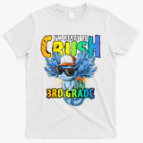 I'm Ready To Crush 3rd Grade Axolotl Back To School T-Shirt - White