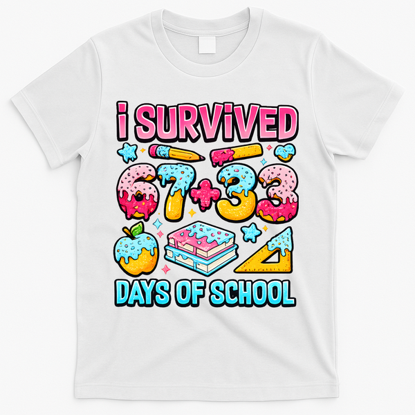 I Survived 67 33 Days Of School 100 Day 6-7 Meme T-Shirt - White