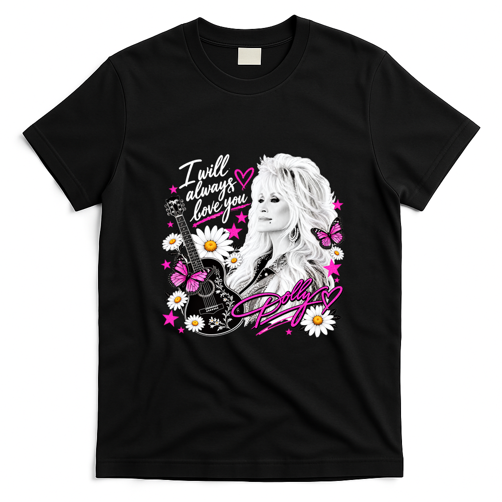 I Will Always Love You Dolly Signature T-Shirt - Black