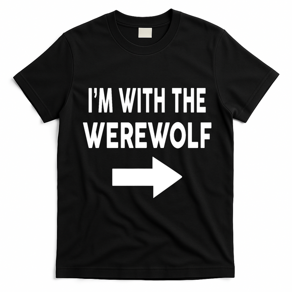 IM With The Werewolf Halloween Costume T-Shirt - Black
