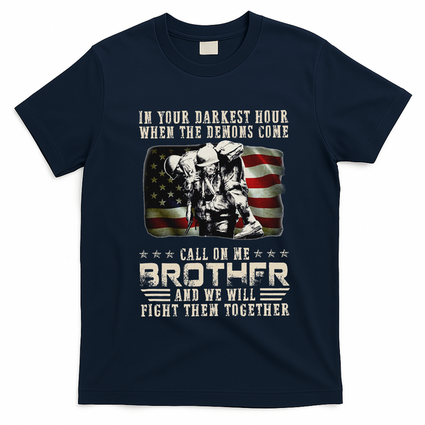 In Your Darkest Ho Ur When The Demons Come Call On Me T-Shirt - Navy Blue