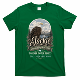 Jackie Queen Of Big Bear Valley Forever In Our Hearts RIP Eagle Tribute T-Shirt - Irish Green