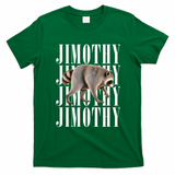 Jimothy Raccoon Viral Meme Funny Trendy T-Shirt - Irish Green