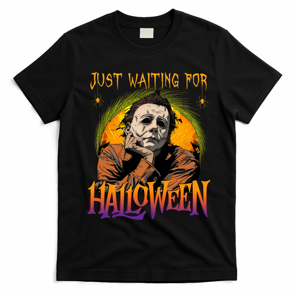 Just Waiting Halloween Horror Character Scary Movie T-Shirt - Black