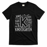 K Is For Kindergarten Back To School Kinder T-Shirt - Black