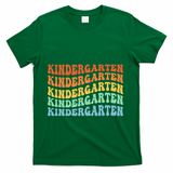 Kindergarten Teacher First Day School Back To School T-Shirt - Green